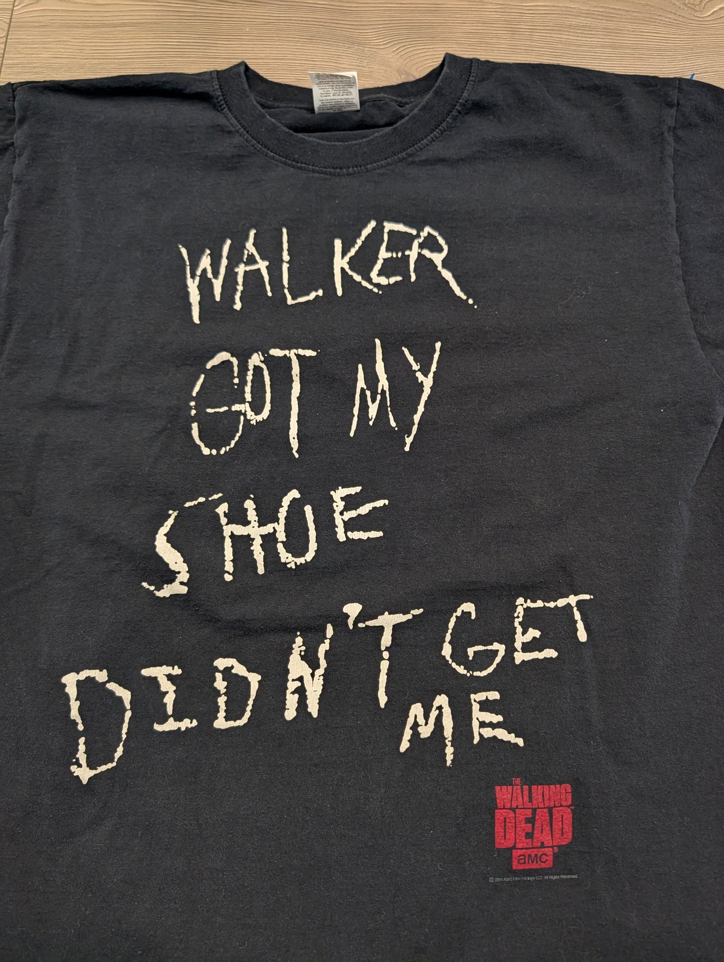 2014 The Walking Dead Dark Humor Written Graphic  T shirt
