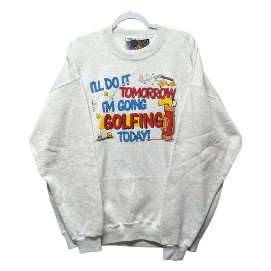 1991 I'll do it tomorrow im going golfing crewneck sweatshirt