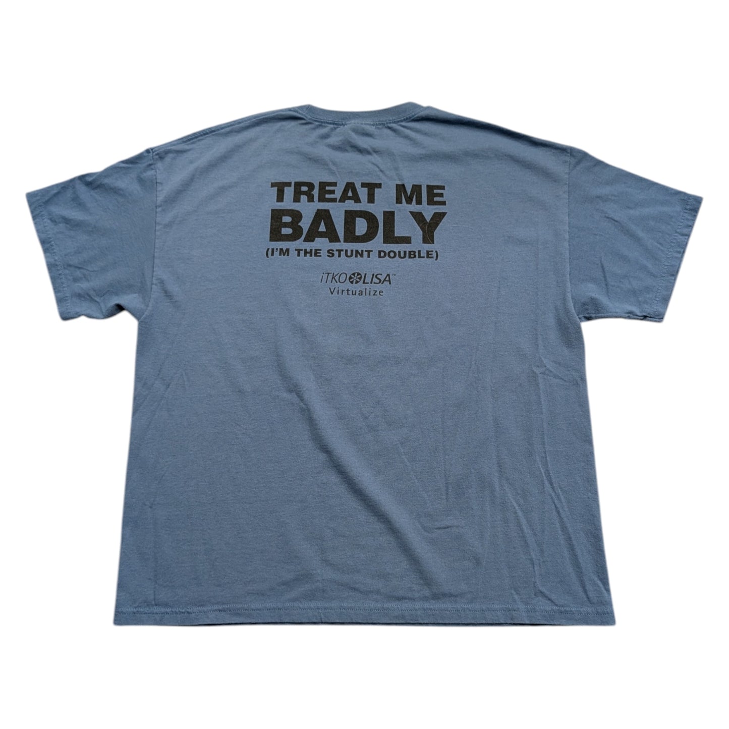 Y2K Treat Me Badly I'm the Stunt Double Short Sleeve T shirt