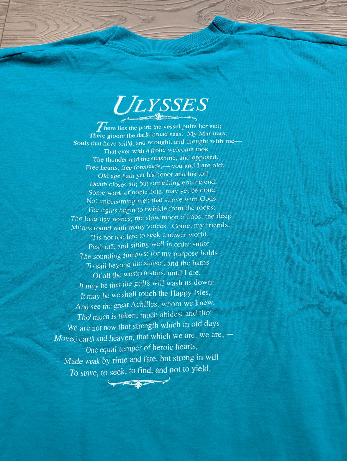 90s I sailed the Happy Isles with Ulysses T shirt