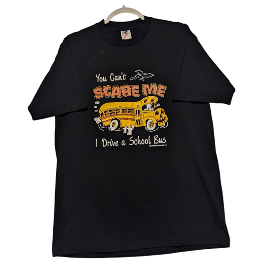 90s You Can't Scare Me I Drive A School Bus T Shirt